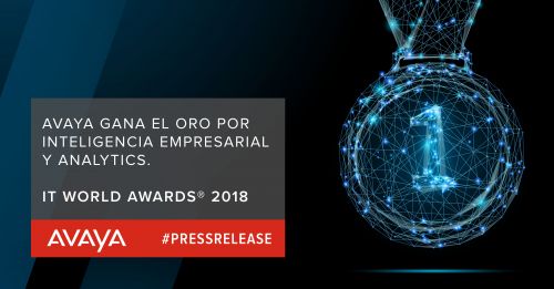 Avaya gana el Oro por sus Soluciones de Inteligencia Empresarial y Analytics en la d&eacute;cimo tercera entrega de los IT World Awards 2018